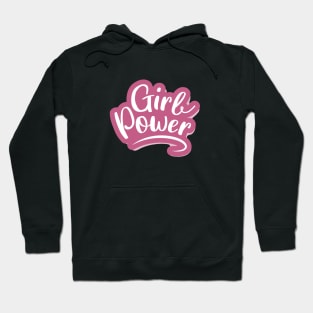 Girl Power Quotes Hoodie